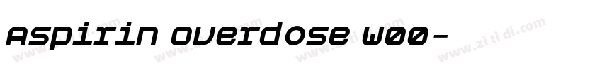 Aspirin Overdose W00字体转换
